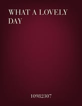 What a Lovely Day SATB choral sheet music cover